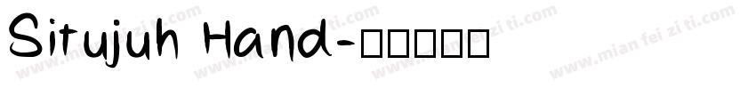 Situjuh Hand字体转换